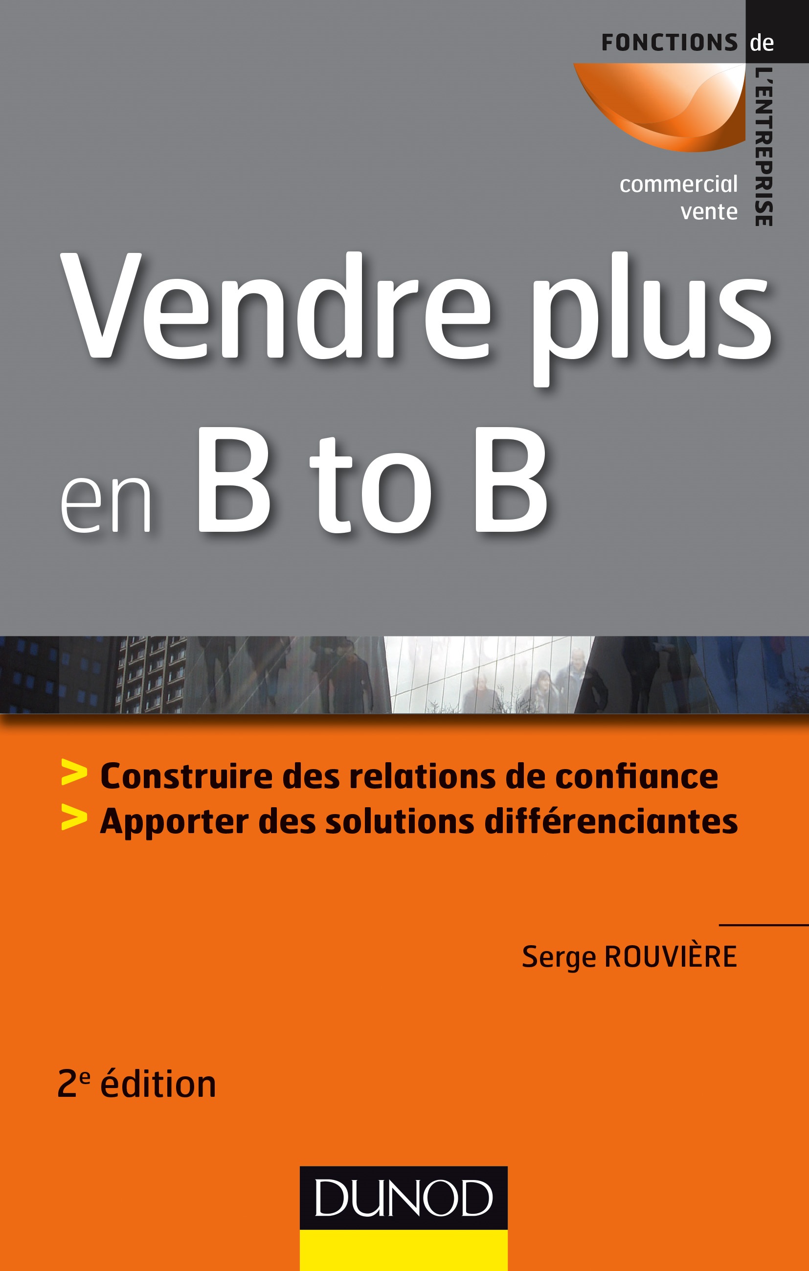 Vendre en BtoB 2nd édition